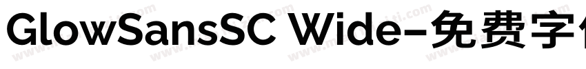 GlowSansSC Wide字体转换
